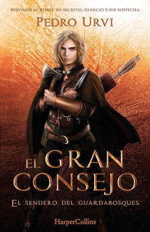 El Gran Consejo (El Sendero del Guardabosques 10)