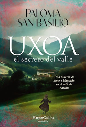 Uxoa, el secreto del valle