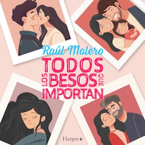 Todos los besos que importan