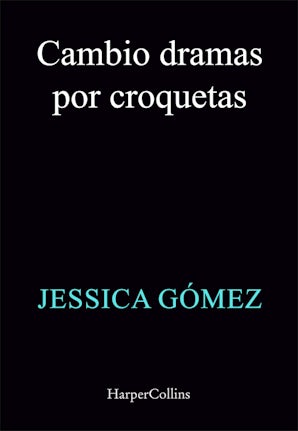 Cambio dramas por croquetas