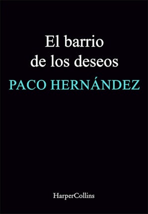 El barrio de los deseos