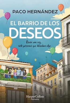 El barrio de los deseos