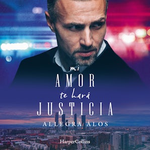 Mi amor te hará justicia
