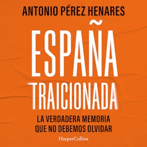 España traicionada