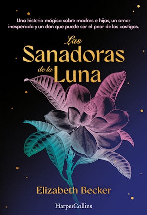 Las sanadoras de la luna