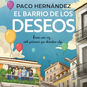 El barrio de los deseos