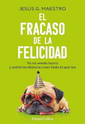 El fracaso de la felicidad