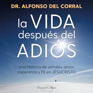 La vida después del adiós
