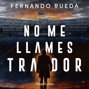 No me llames traidor