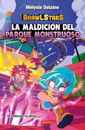 BrawLStarS: La maldición del Parque Monstruoso