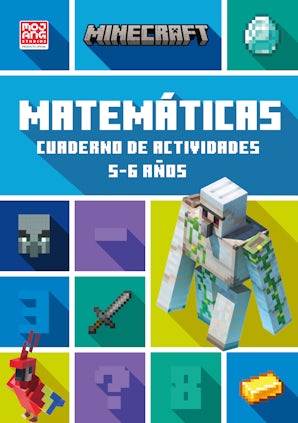 Minecraft oficial: cuaderno de actividades, Matemáticas 5-6 años
