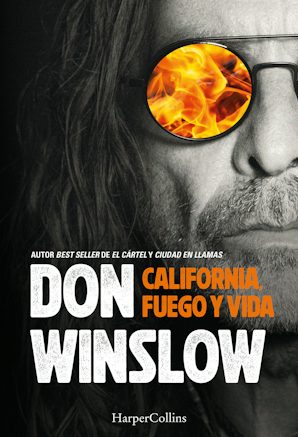 California, fuego y vida