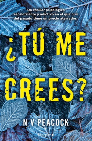 ¿Tú me crees?