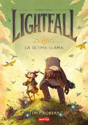 Lightfall: La última llama (Libro 1)
