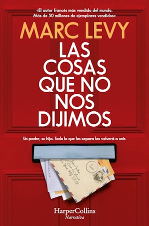 Las cosas que no nos dijimos