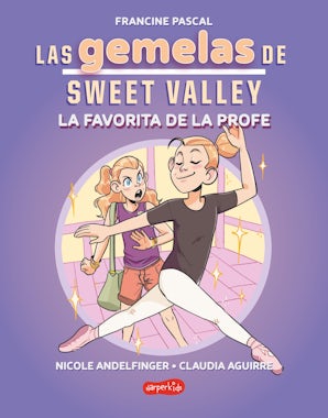 Las gemelas de Sweet Valley: La favorita de la profe (Libro 2)