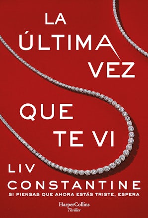 La última vez que te vi