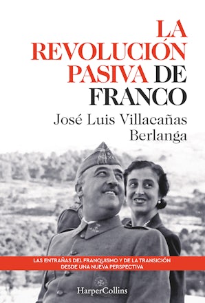 La revolución pasiva de Franco