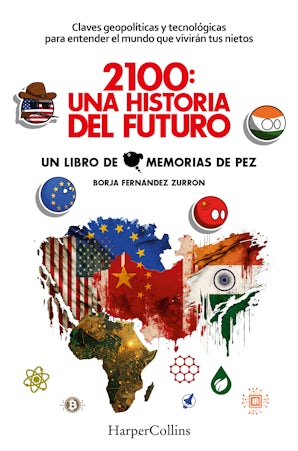2100: una historia del futuro