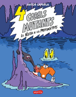 4 cobais mutants: La bèstia de les profunditats