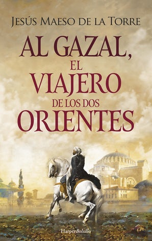 Al-Gazal, el viajero de los dos orientes