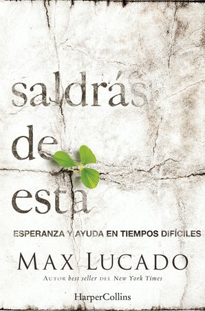 Saldrás de esta