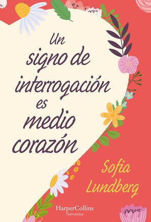 Un signo de interrogación es medio corazón