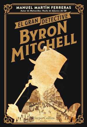 Byron Mitchell. El Mejor Detective del Mundo